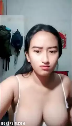 Bokep Indo ABG Tete Gede Live Remas Nenen BOKEPSIN